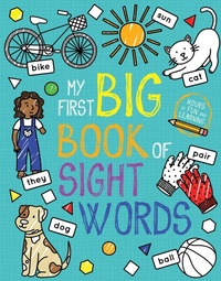 Enlarge image Cover: My First Big Book of Sight Words - Little Bee Books Inc.