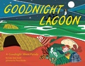 Cover: Goodnight Lagoon - Little Bee Books Inc.