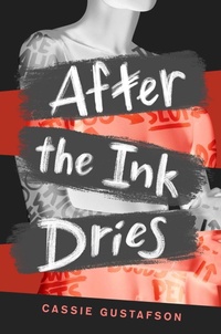 Enlarge image Cover: After the Ink Dries - Simon & Schuster Books for Young Readers