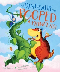 Enlarge image Cover: The Dinosaur That Pooped a Princess! - Aladdin Paperbacks