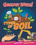 Cover: Geology Rocks!: Types of Soil - Wayland