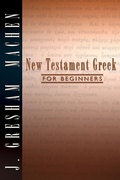 Cover: New Testament Greek for Beginners - Wipf and Stock Publishers