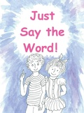 Cover: Just Say the Word - Xlibris Us