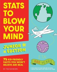 Abbildung von: Stats to Blow Your Mind, Junior Edition - Cider Mill Press Book Publishers LLC