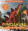 Cover: Dinosaurs: My First Book of Sounds - Cider Mill Press Book Publishers LLC