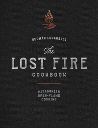 Abbildung von: The Lost Fire Cookbook - Cider Mill Press Book Publishers LLC