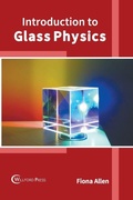 Cover: Introduction to Glass Physics - Willford Press