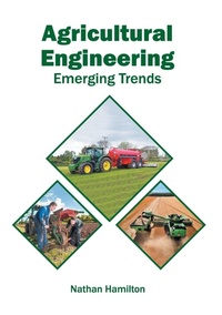 Enlarge image Cover: Agricultural Engineering: Emerging Trends - Syrawood Publishing House