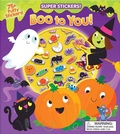 Cover: Halloween Super Puffy Stickers! Boo to You! - Silver Dolphin Books