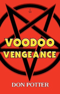 Enlarge image Cover: Voodoo Vengeance - BOOKBABY