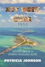 Cover: Key West and Cuba 1955 - iUniverse