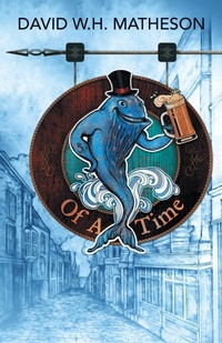 Enlarge image Cover: Of a Time - Archway Publishing
