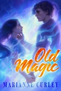 Cover: Old Magic - MARGARET K MCELDERRY BOOKS