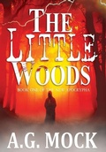Cover: The Little Woods - Epoch Thrillers