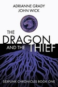 Cover: The Dragon and the Thief - John Wick