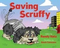 Cover: Saving Scruffy - Randy Katz