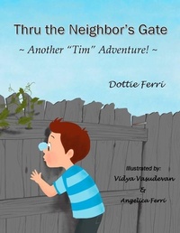 Enlarge image Cover: Thru the Neighbor's Gate - D&l Books LLC