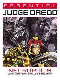Enlarge image Cover: Essential Judge Dredd: Necropolis - 2000 AD Graphic Novels