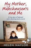 Cover: My Mother, Munchausen's and Me - Thread