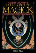 Cover: Aleister Crowley's Four Books of Magick - Watkins Publishing