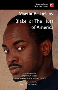 Enlarge image Cover: Blake; or The Huts of America - Flame Tree 451