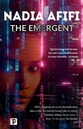 Cover: The Emergent - Flame Tree Press