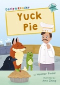 Cover: Yuck Pie - Maverick Arts Publishing