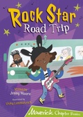Cover: Rock Star Road Trip - Maverick Arts Publishing