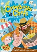 Cover: Cowboys Vs. Chefs - Maverick Arts Publishing
