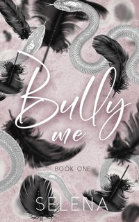Enlarge image Cover: Bully Me - Speak Now