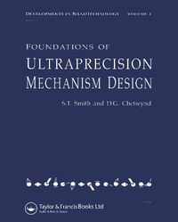 Enlarge image Cover: Foundations of Ultra-Precision Mechanism Design - Taylor & Francis
