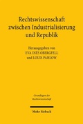 Cover: Rechtswissenschaft zwischen Industrialisierung und Republik - Mohr Siebeck