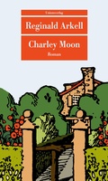 Cover: Charley Moon - Unionsverlag