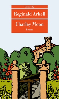 Abbildung von: Charley Moon - Unionsverlag