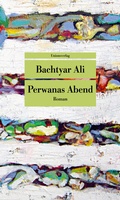 Cover: Perwanas Abend - Unionsverlag