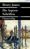 Cover: Die Aspern-Schriften - Unionsverlag
