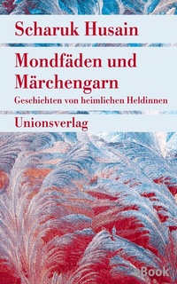 Abbildung von: Mondfäden und Märchengarn - Unionsverlag
