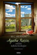 Cover: Agatha Raisin und das t&ouml;dliche Kirchenfest - L&uuml;bbe