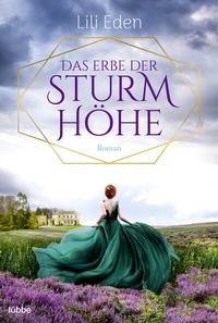 Abbildung von: Das Erbe der Sturmhöhe - Lübbe