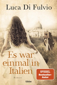 Abbildung von: Es war einmal in Italien - Lübbe