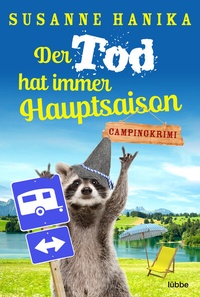 Abbildung von: Der Tod hat immer Hauptsaison - Lübbe