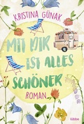Cover: Mit dir ist alles sch&ouml;ner - L&uuml;bbe