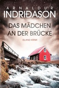 Cover: Das M&auml;dchen an der Br&uuml;cke - L&uuml;bbe