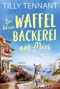 Abbildung von: Die kleine Waffelbäckerei am Meer - Lübbe