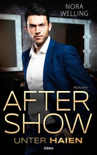 Enlarge image Cover: After Show - Lübbe
