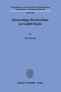 Abbildung von: Einstweiliger Rechtsschutz im GmbH-Recht. - Duncker & Humblot