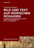 Cover: Bild und Text auf r&ouml;mischen Mosaiken - De Gruyter