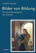 Cover: Bilder von Bildung - Claudius