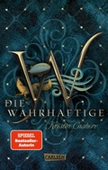 Cover: Die Wahrhaftige (Die sieben K&ouml;nigreiche 4) - Carlsen