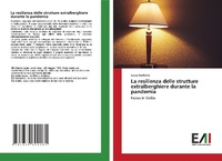 Abbildung von: La resilienza delle strutture extralberghiere durante la pandemia - Edizioni Accademiche Italiane